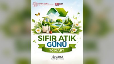Kadıköy İlçe Millî Eğitim Müdürlüğü'nden Sürdürülebilirlik Vurgusu