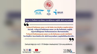 Batman'da Çocukların Sağlık Aktivasyonu: Velayet Durumuna Göre İşlemler