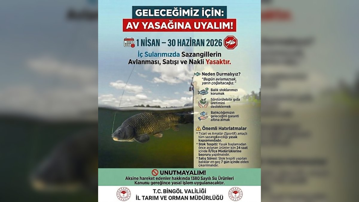 Bingöl'de Su Ürünleri Av Yasağı 1 Nisan'da Başlıyor