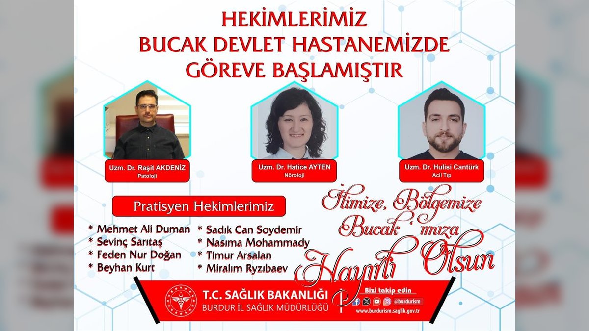 Burdur Bucak Devlet Hastanesi'ne Yeni Hekimler Atandı