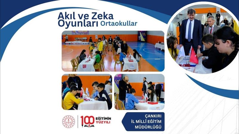 Çankırı'da Akıl ve Zeka Oyunları Ortaokul Finali Heyecanı