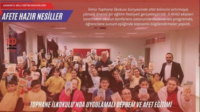Çankırı'da Öğrencilere Deprem ve Afet Bilinci Eğitimi Verildi
