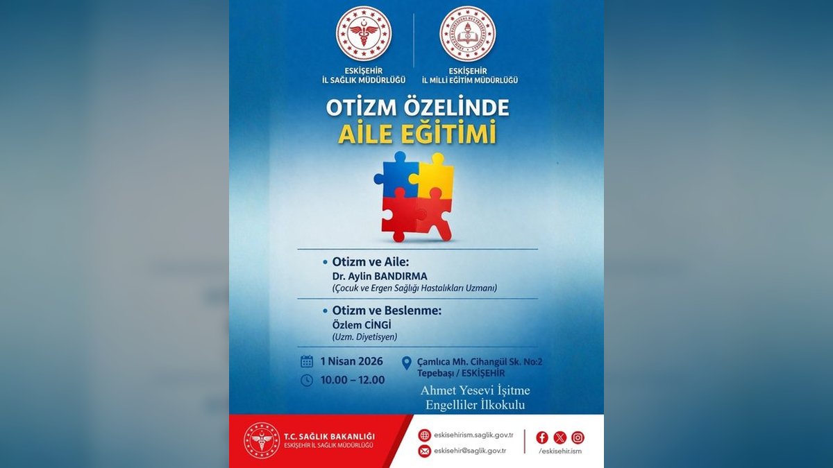 Eskişehir İl Sağlık Müdürlüğü'nden Otizm Ailelerine Yönelik Eğitim
