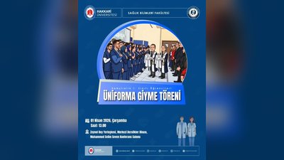 Hakkari Üniversitesi'nde Hemşirelik Öğrencilerine Üniforma Giyme Töreni