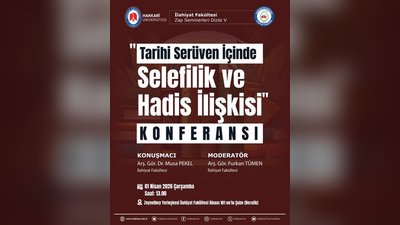 Hakkari Üniversitesi'nde 'Selefilik ve Hadis İlişkisi' Konferansı Düzenleniyor