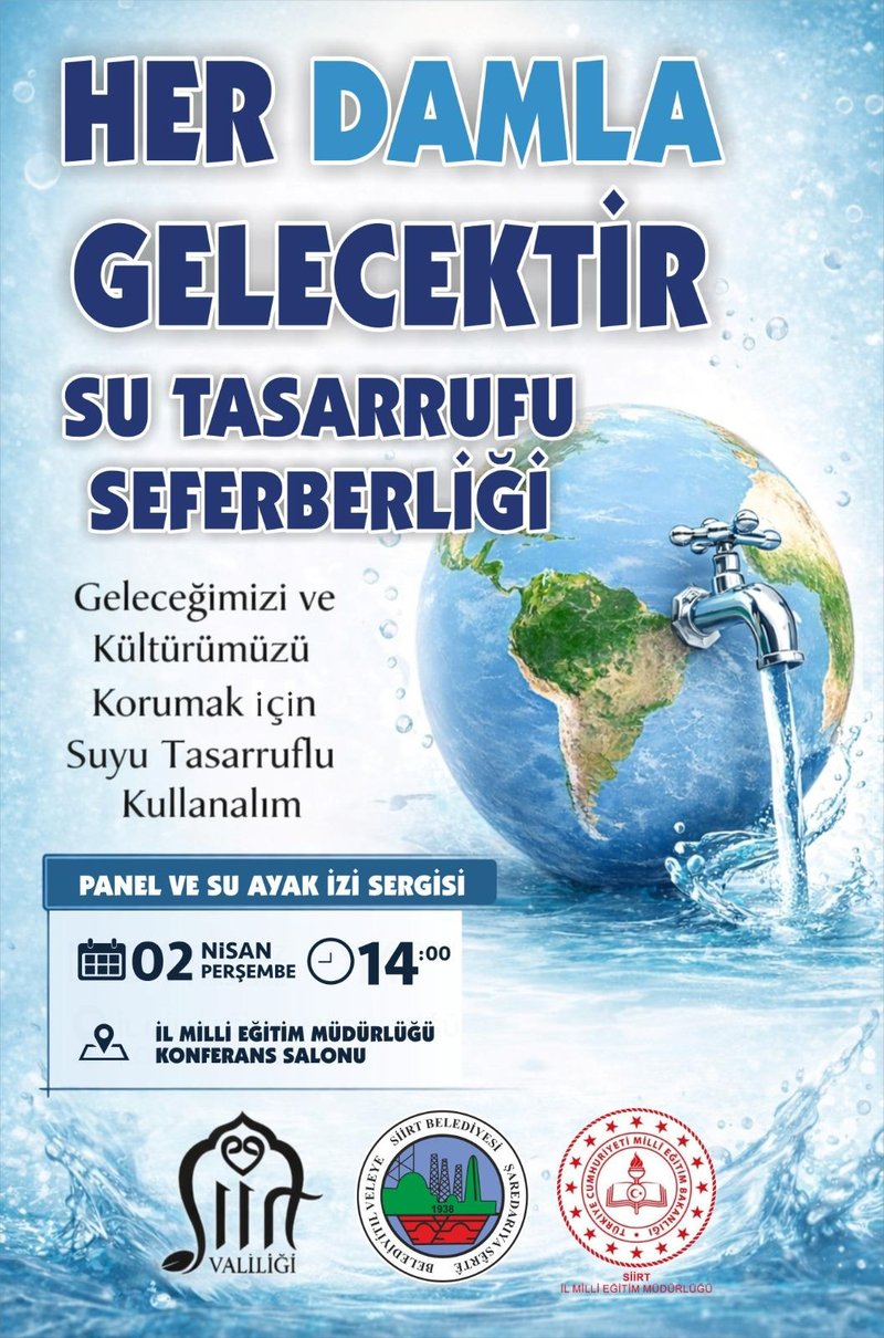 Siirt'te Su Tasarrufu Seferberliği Paneli ve Sergi Düzenlenecek - Görsel 2