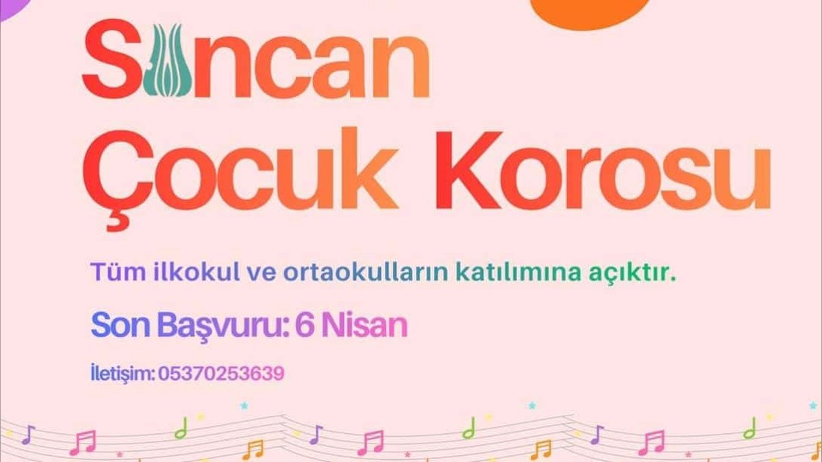 Sincan'da 'Çocuk Korosu' Kuruluyor: Başvurular Başladı