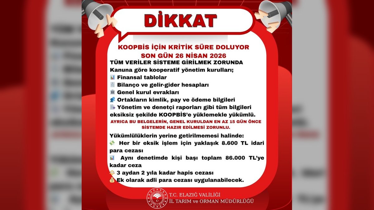 Elazığ İl Tarım ve Orman Müdürlüğü: KOOPBİS Son Başvuru Tarihi 26 Nisan 2026