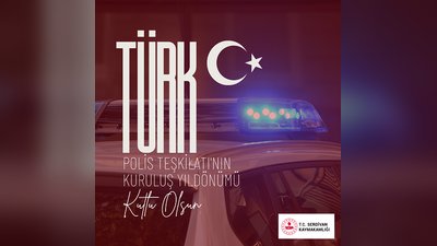 Serdivan Kaymakamlığı'ndan Emniyet Teşkilatı'nın 181. Yıl Kutlaması