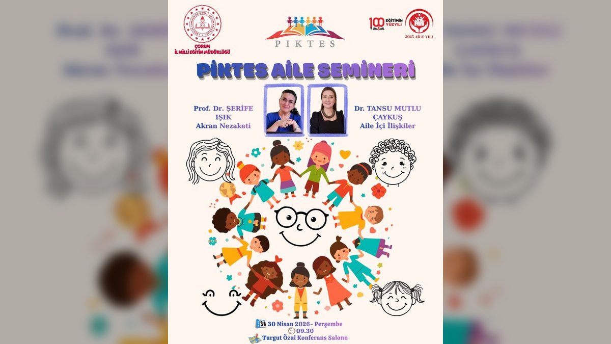 Çorum'da PİKTES Aile Semineri: Kapsayıcı Eğitim İçin Veliler Buluşuyor