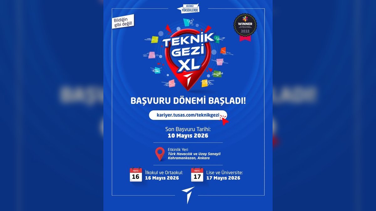 TUSAŞ'tan Genç Yeteneklere Teknoloji Kapısı: Teknik Gezi XL Başlıyor