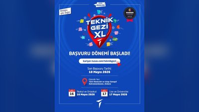 TUSAŞ'tan Genç Yeteneklere Teknoloji Kapısı: Teknik Gezi XL Başlıyor