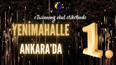 Yenimahalle eTwinning Okul Etiketi Sayısında Ankara Birincisi Oldu