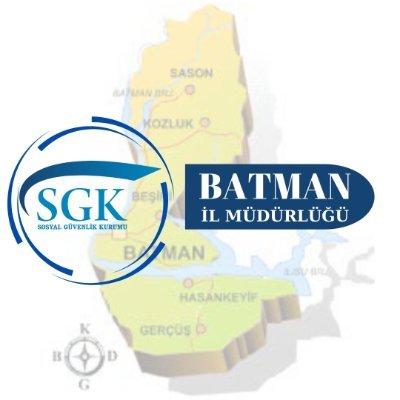 Batman Sosyal Güvenlik İl Müdürlüğü