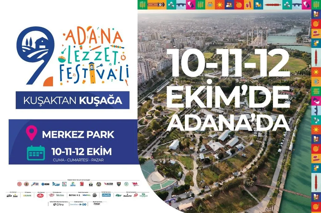 Adana Valiliği Duyurdu: 9. Uluslararası Lezzet Festivali 10-12 Ekim'de Başlıyor