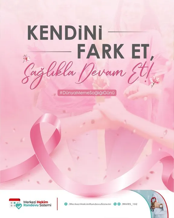 Dünya Meme Sağlığı Günü'nde Erken Teşhis ve Farkındalık Çağrısı Yapıldı