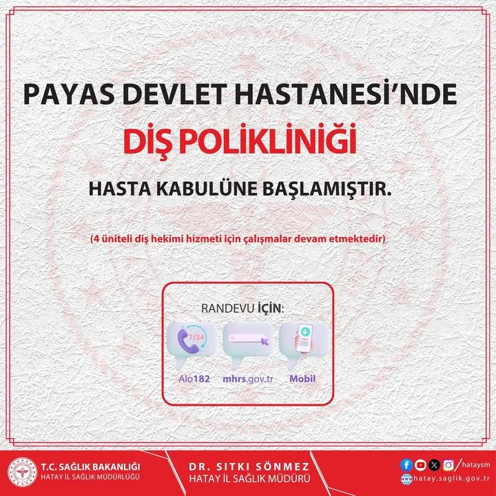 Payas Devlet Hastanesi'nde Yeni Diş Polikliniği Hizmete Girdi