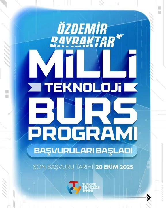 Özdemir Bayraktar Millî Teknoloji Burs Programı Başvuruları Başladı