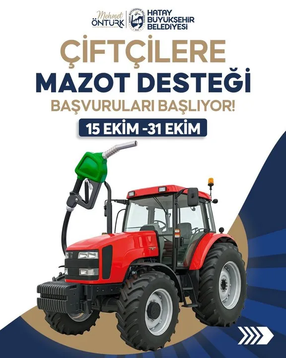 Hatay Büyükşehir Belediyesi'nden Çiftçilere Mazot Desteği Başvuruları Başladı