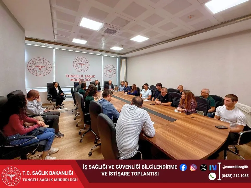 Tunceli İl Sağlık Müdürlüğü'nden İş Sağlığı ve Güvenliği Toplantısı