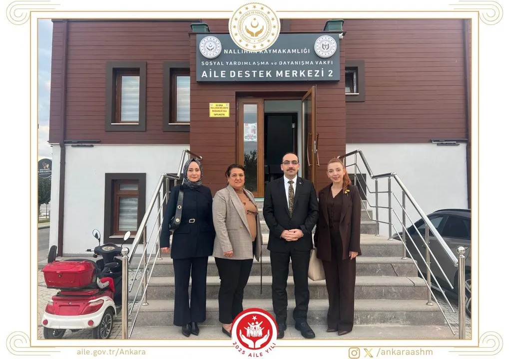 Ankara Aile ve Sosyal Hizmetler Müdürü Nallıhan ADEM'i Ziyaret Etti