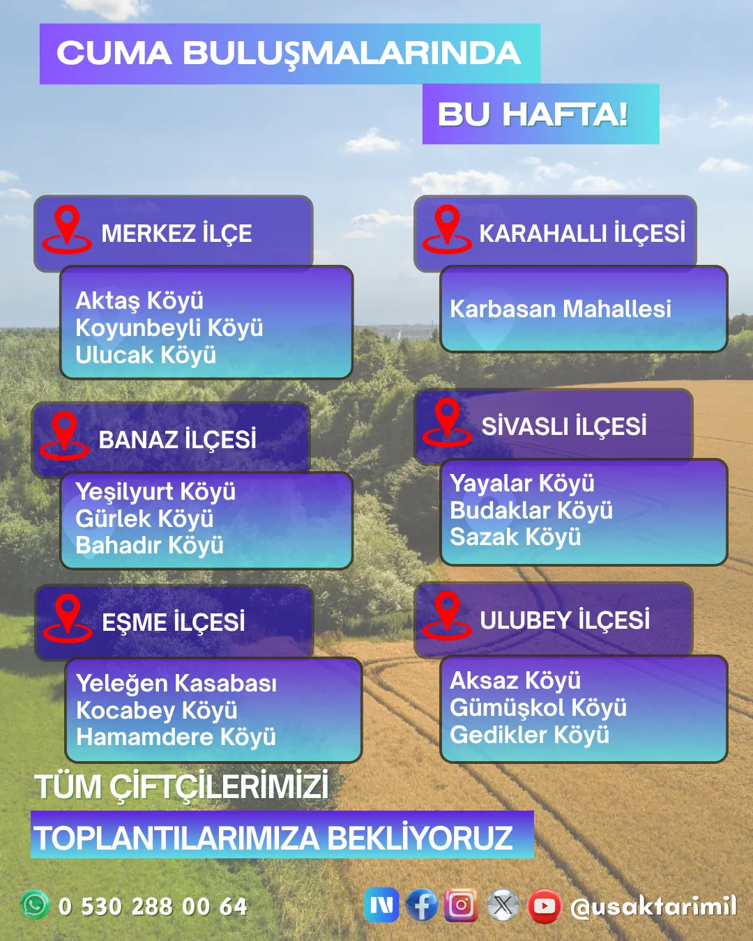 Uşak Tarım ve Orman Müdürlüğü Çiftçilere Yönelik Cuma Buluşmaları Düzenliyor