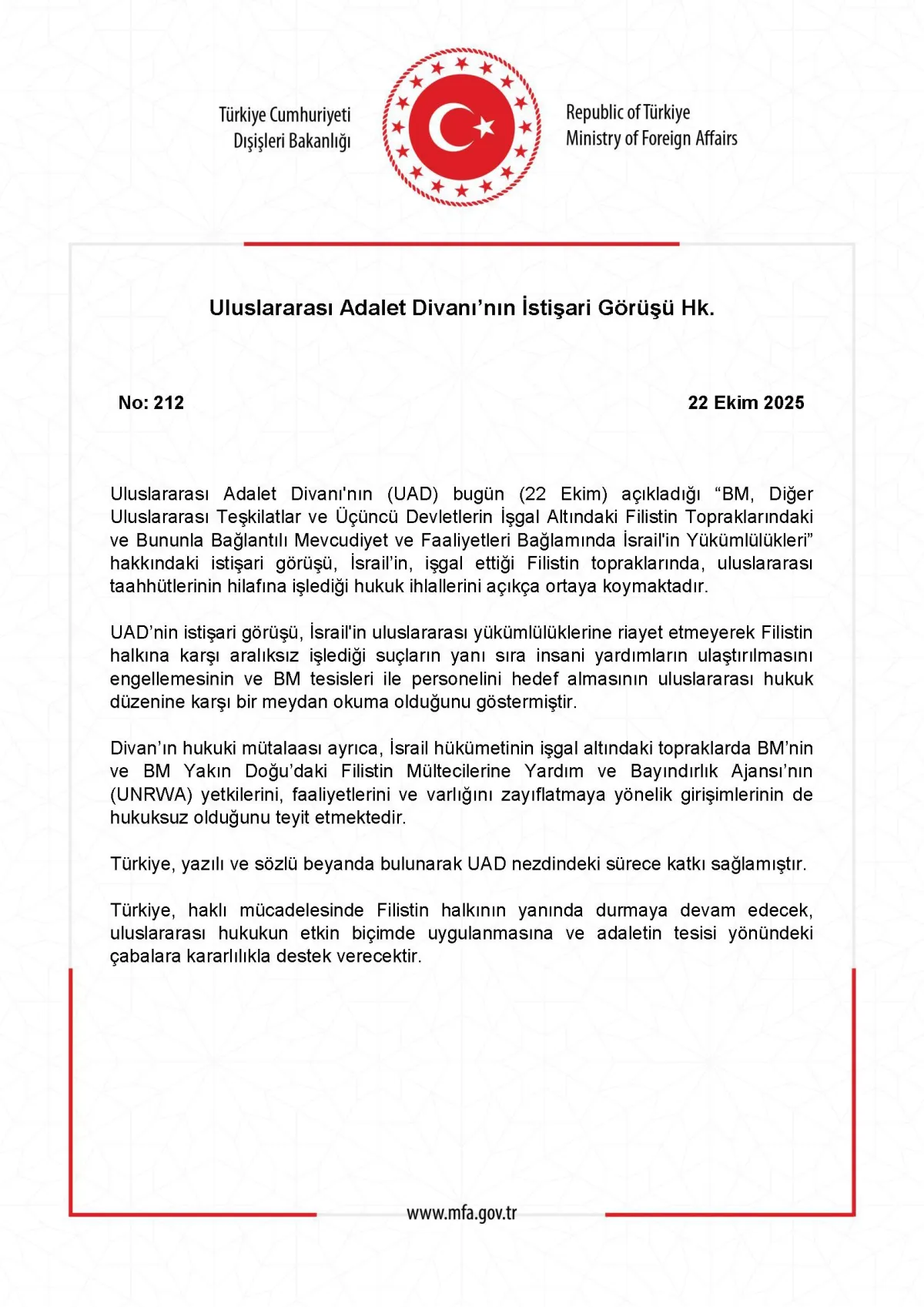 Dışişleri Bakanlığı: Uluslararası Adalet Divanı İstişari Görüş Açıklaması Yapacak