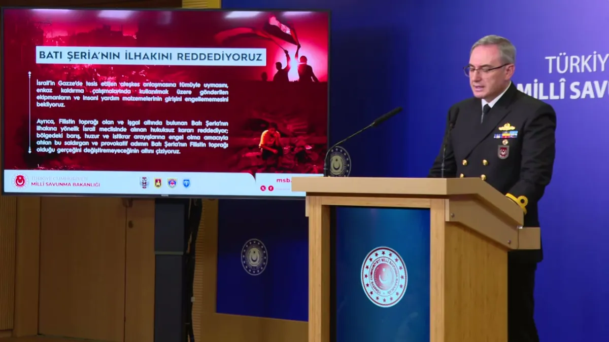 MSB: İsrail'in Batı Şeria İlhakı Hukuksuzdur, Reddediyoruz