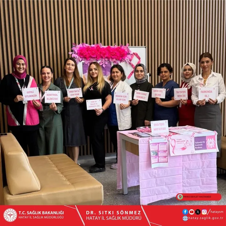 Hatay'da Meme Kanseri Farkındalığı İçin Payas Devlet Hastanesi'nde Etkinlikler Düzenlendi